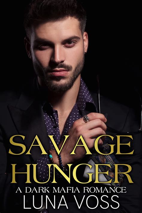 savage hunter luna voss  Fangs, claws, knots, heats, fated mates, and rough, possessive mafia men who claim what's theirs with a mark on the skin